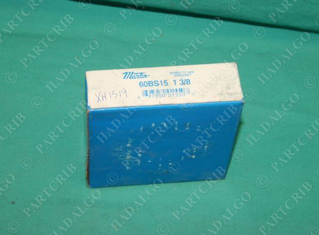 Martin 60BS15 1-3/8 Bored to Size Sprocket Gear NEW