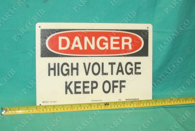 Brady 69157 Electrical Hazard Sign Y68049 Danger High Voltage Keep Off NEW