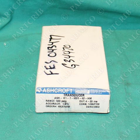 Ashcroft, ASH-K1-7-M01-42-HM, Transducer Pressure Sensor 500psig  4-20ma NEW